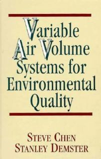 Variable Air Volume Systems for Environmental Quality by Stanley J 