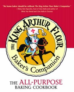 The King Arthur Flour Bakers Companion The All Purpose Baking 