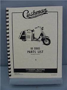 Cushman 60 & 710 Series Motor Scooter Parts Manual