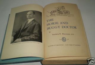 1938 THE HORSE & BUGGY DOCTOR BY ARTHUR E HERTZLER