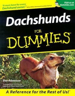 Dachshunds for Dummies by Eve Adamson 2001, Paperback