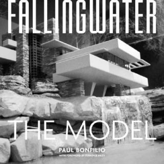 Fallingwater The Architectural Model by Paul Bonfilio 2001, Hardcover 
