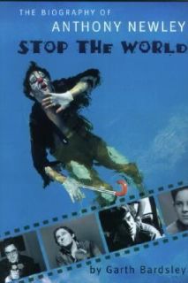 Stop the World by Garth Bardsley 2004, Hardcover