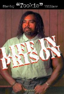 Life in Prison by Sherry Arden, Stan Williams and Barbara Cottman 