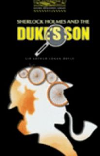   Holmes and the Dukes Son by Arthur Conan Doyle 2004, Paperback