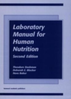 Laboratory Manual for Human Nutrition by Deborah E. Blocker and 