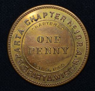 Sparta WIS Chapter #19 RAM, Chartered 1860, Copper Masonic Penny Token 