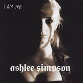 Am Me by Ashlee Simpson CD, Oct 2005, Geffen