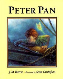 Peter Pan by Scott Gustafson and J. M. Barrie 1991, Hardcover