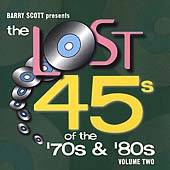Barry Scott Presents The Lost 45s of the 70s 80s, Vol. 2 CD, May 