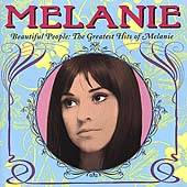 Beautiful People The Greatest Hits of Melanie by Melanie CD, Jul 1999 