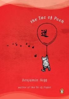 The Tao of Pooh by Benjamin Hoff 1983, Paperback