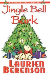 Jingle Bell Bark by Laurien Berenson 2004, Hardcover