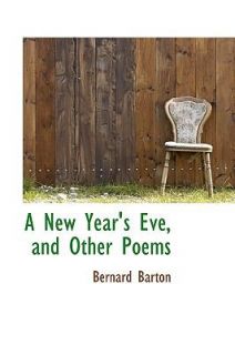 New Years Eve, and Other Poems by Ber