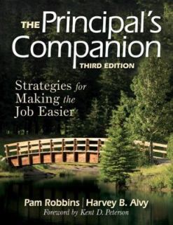 The Principals Companion Strategies for Making the Job Easier 2009 