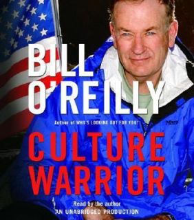 Culture Warrior by Bill OReilly 2006, CD, Unabridged