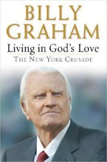   Love New York Crusade by Billy Graham 2005, Other, Unabridged