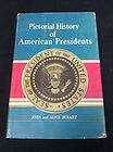 Pictorial History of American Presidents by Alice K. (Rand) Durant and 