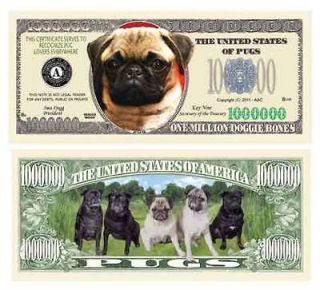 Pug Puppy Dog Novelty One Million Dollar Bill