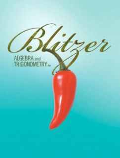 Algebra and Trigonometry by Robert F. Blitzer 2008, Hardcover
