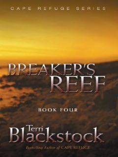 Breakers Reef Bk. 4 by Terri Blackstock 2005, Hardcover, Large Type 
