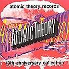 Atomic Theory Records 10th Anniversary Collection (CD, Dec 1994 