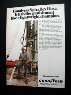 Goodyear Spiraflex Hose well drilling rig 1980 print Ad
