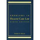   in Health Care Law by Robert D. Miller (2006, Paperback, Revised