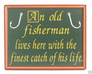 An Old Fisherman Lives Here.. Wood Framed Pub Sign