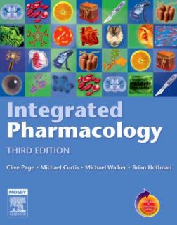 Pharmacology by Clive Page, Brian Hoffman, Michael Walker and Michael 