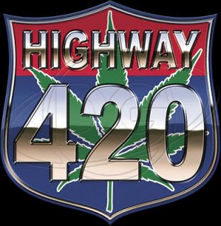   Tshirt Highway 420 Pothead Jay Budd Puff Stoner Marijuana Ganja