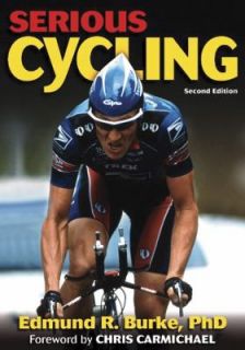 Serious Cycling by Edmund R. Burke 2002, Paperback, Revised