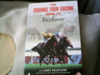The Channel four guide to Racehorses 1999 edition  uk