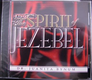   Spirit Of Jezebel CD By Juanita Bynum   Be Set Free From the Enemy