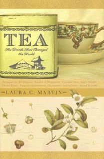   Drink That Changed the World by Laura C. Martin 2007, Hardcover