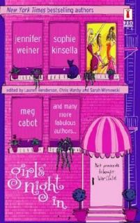Girls Night In by Meg Cabot, Lauren Weisberger, Jennifer Weiner 