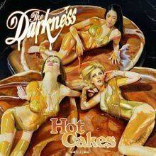 Darkness,the   Hot Cakes (Digipack) NEW CD
