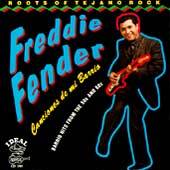 Canciones de Mi Barrio The Roots of Tejano Rock by Freddy Fender CD 