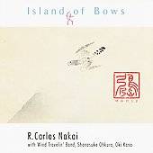 Island of Bows by R. Carlos Nakai (CD, J