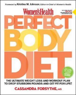   Perfect Body Diet by Cassandra E. Forsythe 2007, Hardcover