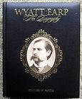 Wyatt Earp The Biography by Timothy W. Fattig (2005, Hardcover)