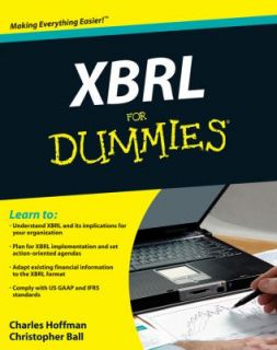XBRL for Dummies by Liv Watson and Charles Hoffman 2009, Paperback 