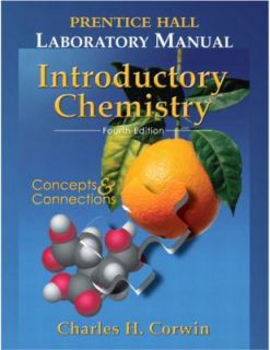   Chemistry by Charles H. Corwin 2005, Paperback, Revised