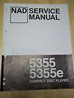 NAD Service Manual~5355/5355e CD Compact Disc Player~Original~Repair
