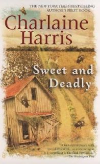 Sweet and Deadly by Charlaine Harris 2007, Paperback