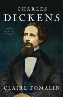 Charles Dickens A Life by Claire Tomalin 2012, Audio Recording 