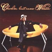 Charlie, Last Name Wilson by Charlie Wilson CD, Sep 2005, Jive USA 