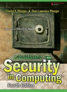 Security in Computing by Charles P. Pfleeger and Shari Lawrence 