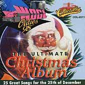 Ultimate Christmas Album, Vol. 1 WOGL 98.1 Philadelphia CD, Mar 2006 