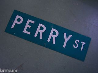 Vintage ORIGINAL PERRY ST STREET SIGN WHITE ON GREEN BACKGROUND 30 X 